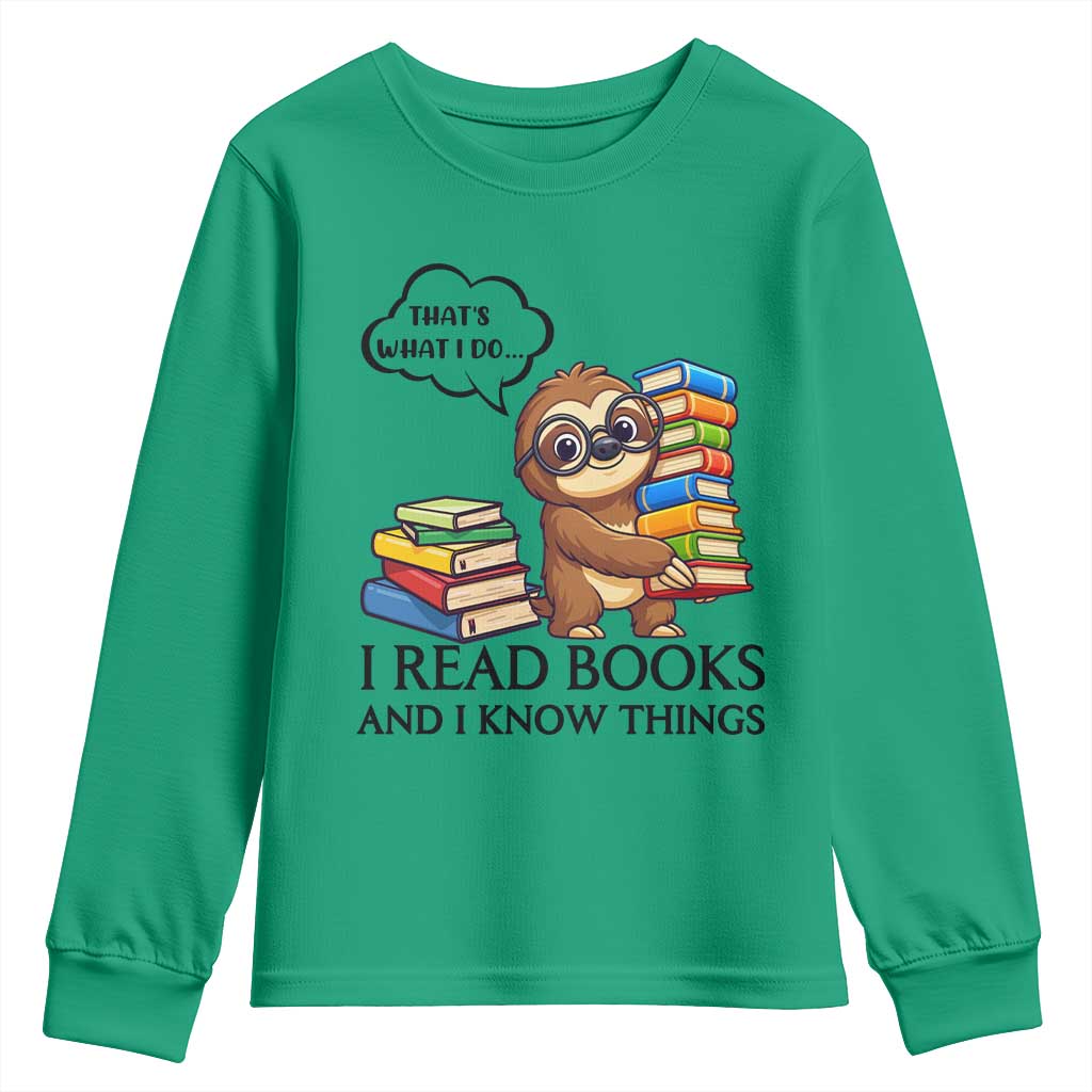 That Is What I Do I Read Books Youth Sweatshirt Funny Sloth Book Lover - Wonder Print Shop