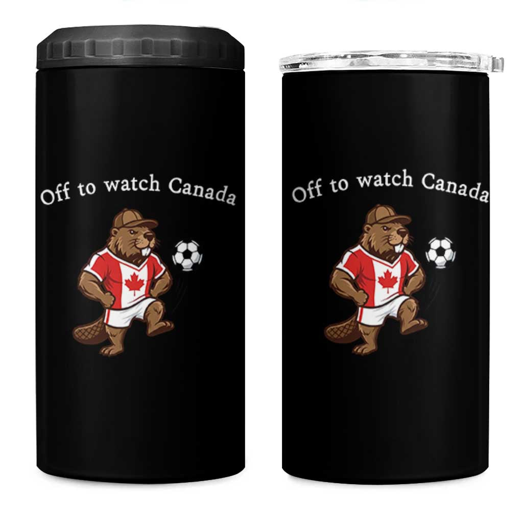 Off to Watch Canada 4 in 1 Can Cooler Tumbler Patriotic Canadian Beaver Football Soccer Fan Gift