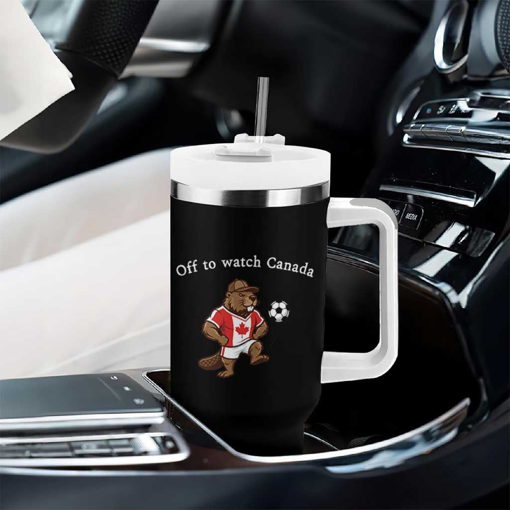 Off to Watch Canada Tumbler With Handle Patriotic Canadian Beaver Football Soccer Fan Gift