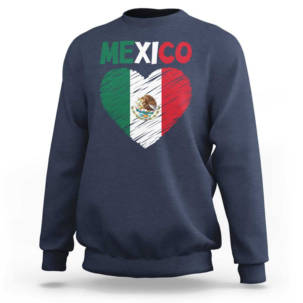 Mexican Flag Heart Mexico City Independence Day Gift Sweatshirt
