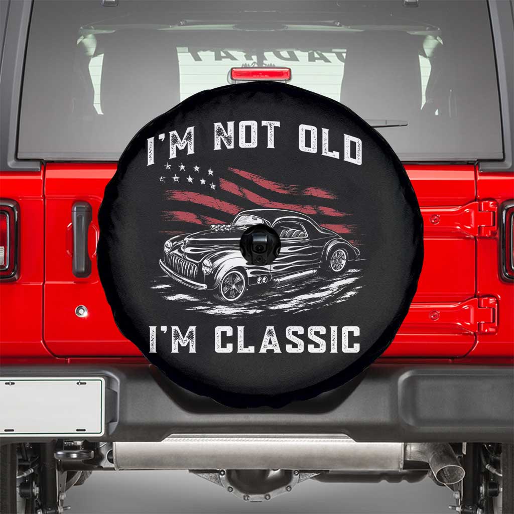 I'm Not Old I'm Classic Spare Tire Cover 1941 American Classic Hotrod
