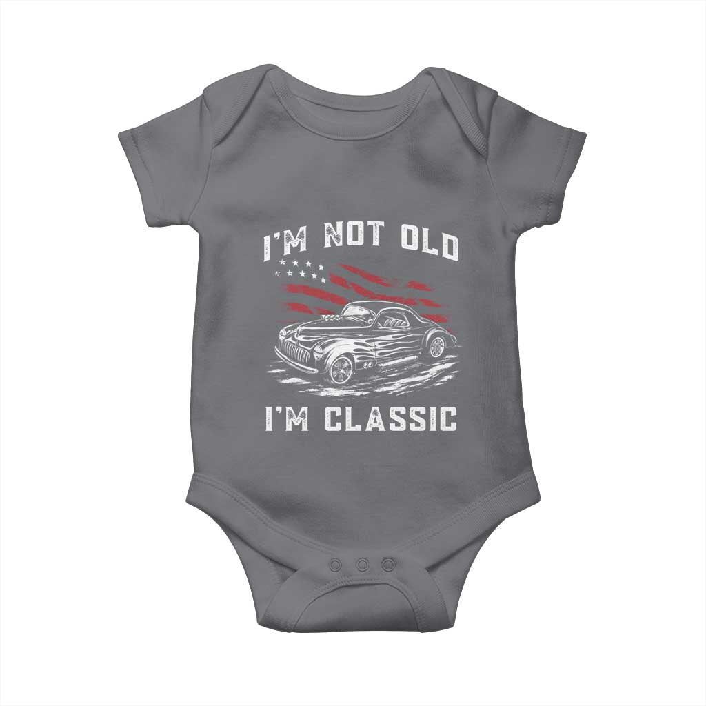 I'm Not Old I'm Classic Baby Onesie 1941 American Classic Hotrod