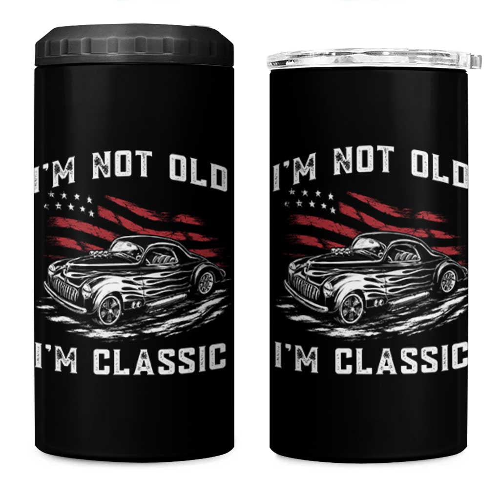I'm Not Old I'm Classic 4 in 1 Can Cooler Tumbler 1941 American Classic Hotrod