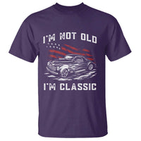 I'm Not Old I'm Classic T Shirt 1941 American Classic Hotrod