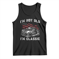 I'm Not Old I'm Classic Tank Top 1941 American Classic Hotrod