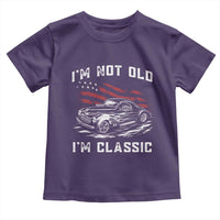 I'm Not Old I'm Classic Toddler T Shirt 1941 American Classic Hotrod