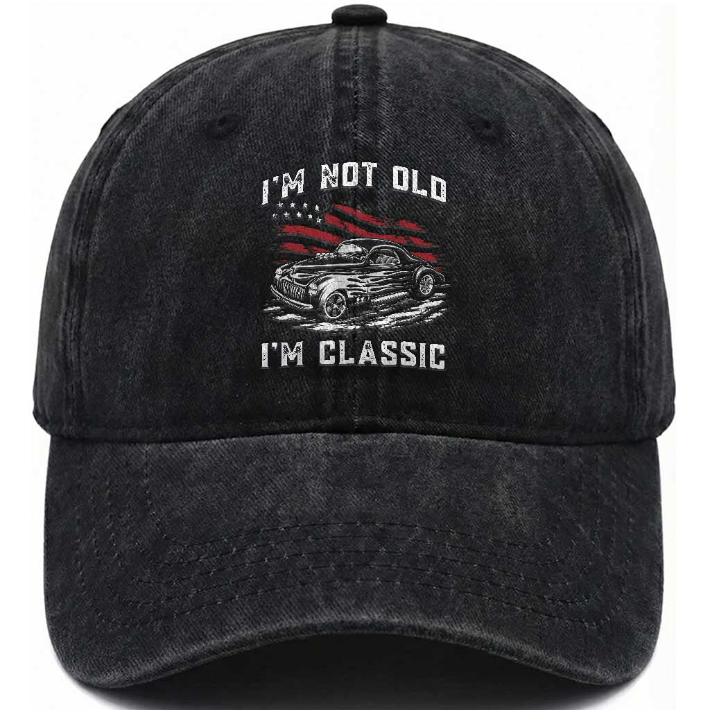 I'm Not Old I'm Classic Washed Cotton Baseball Cap 1941 American Classic Hotrod