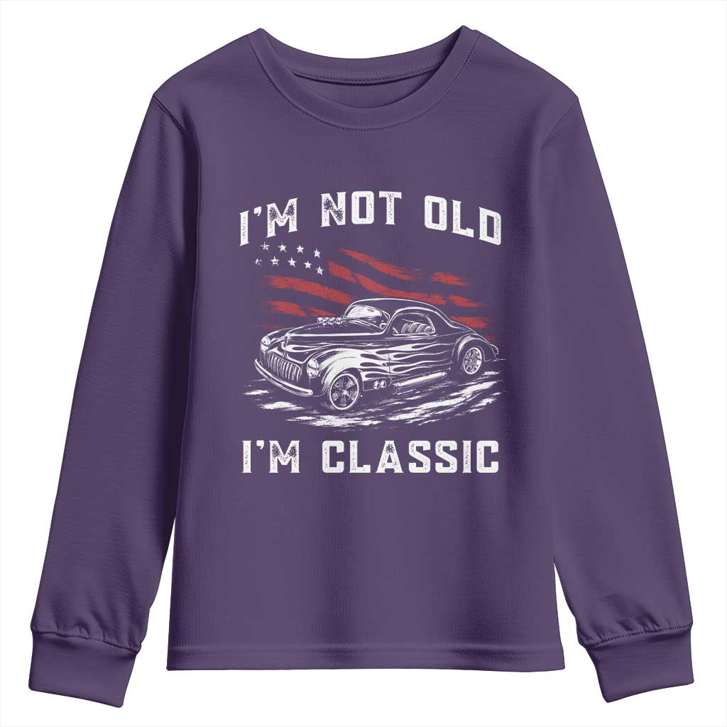 I'm Not Old I'm Classic Youth Sweatshirt 1941 American Classic Hotrod