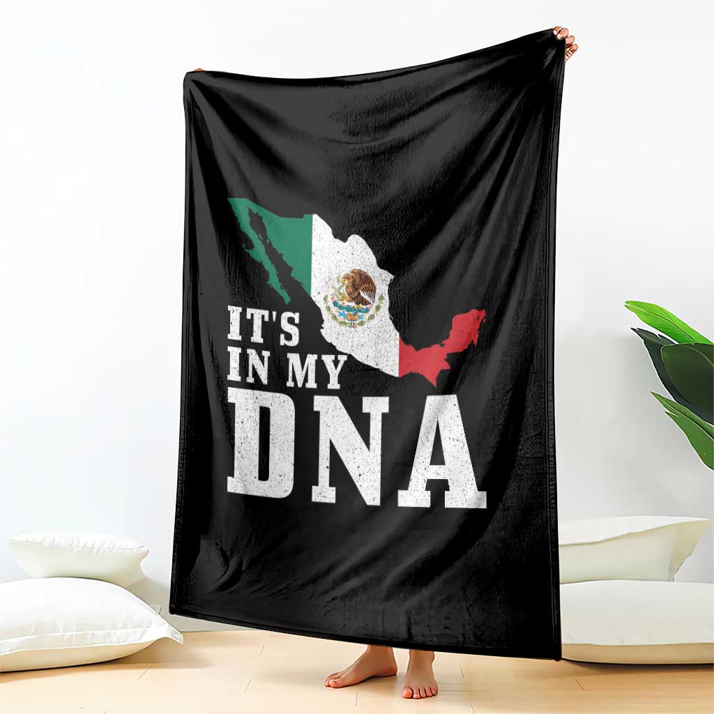 It's in My DNA Mexican Proud Hispanic Gift Mexico Flag Throw Blanket