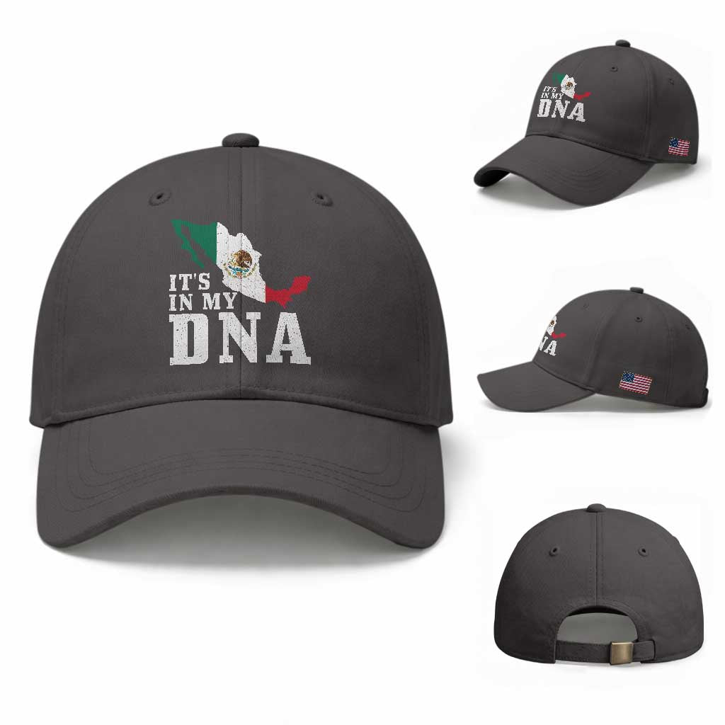It's in My DNA Mexican Proud Hispanic Gift Mexico Flag Baseball Cap