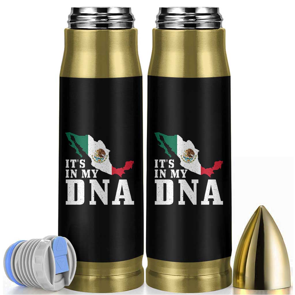 It's in My DNA Mexican Proud Hispanic Gift Mexico Flag Bullet Tumbler
