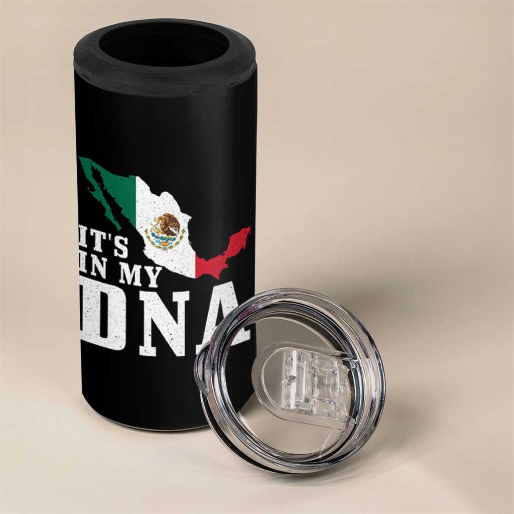 It's in My DNA Mexican Proud Hispanic Gift Mexico Flag 4 in 1 Can Cooler Tumbler