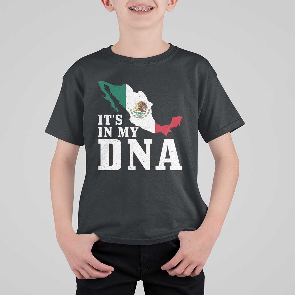 It's in My DNA Mexican Proud Hispanic Gift Mexico Flag T Shirt For Kid
