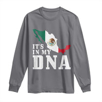 It's in My DNA Mexican Proud Hispanic Gift Mexico Flag Long Sleeve Shirt
