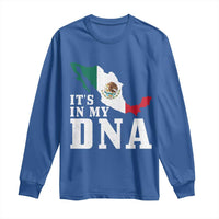 It's in My DNA Mexican Proud Hispanic Gift Mexico Flag Long Sleeve Shirt