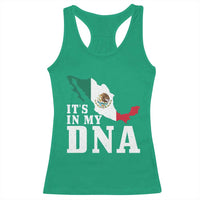 It's in My DNA Mexican Proud Hispanic Gift Mexico Flag Racerback Tank Top