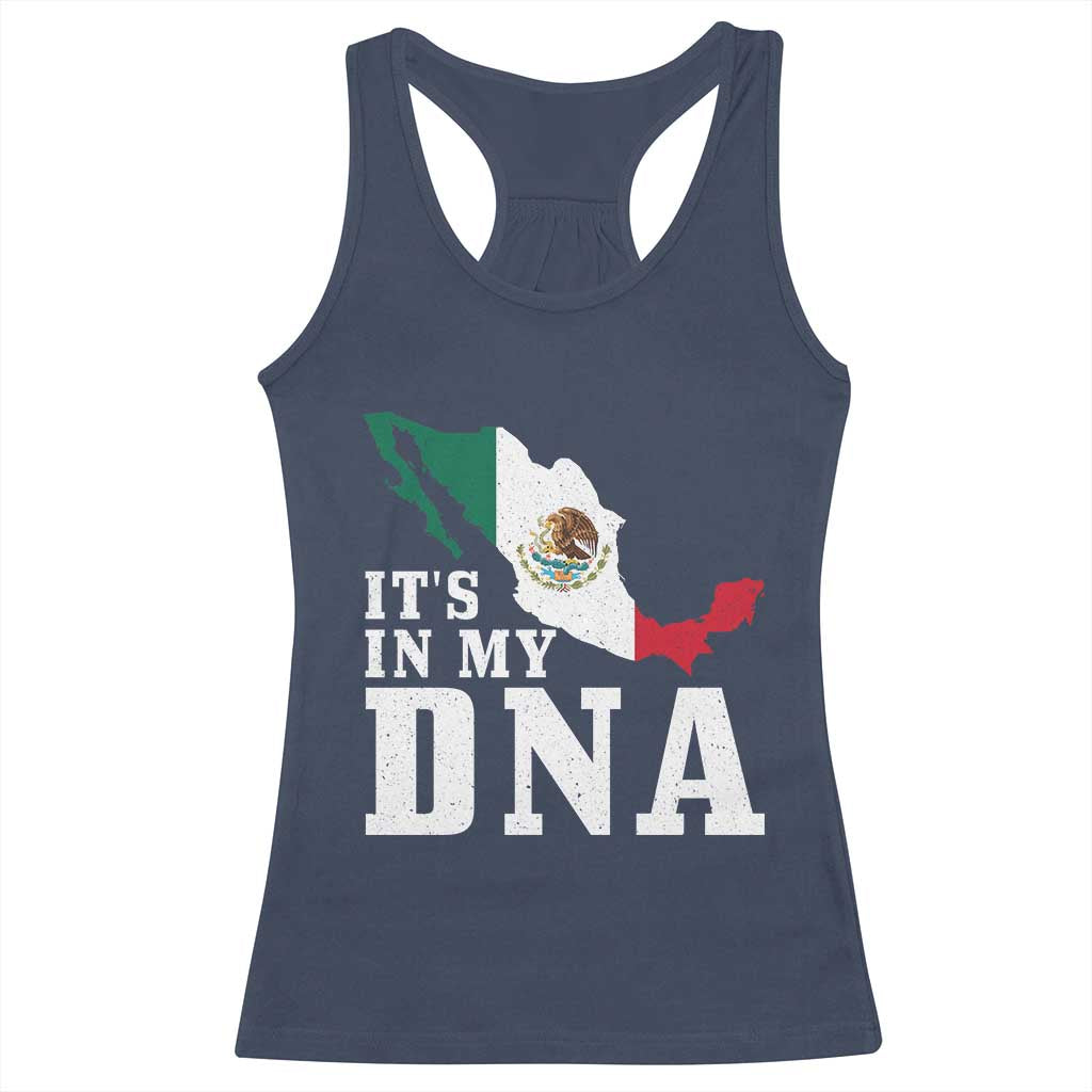 It's in My DNA Mexican Proud Hispanic Gift Mexico Flag Racerback Tank Top