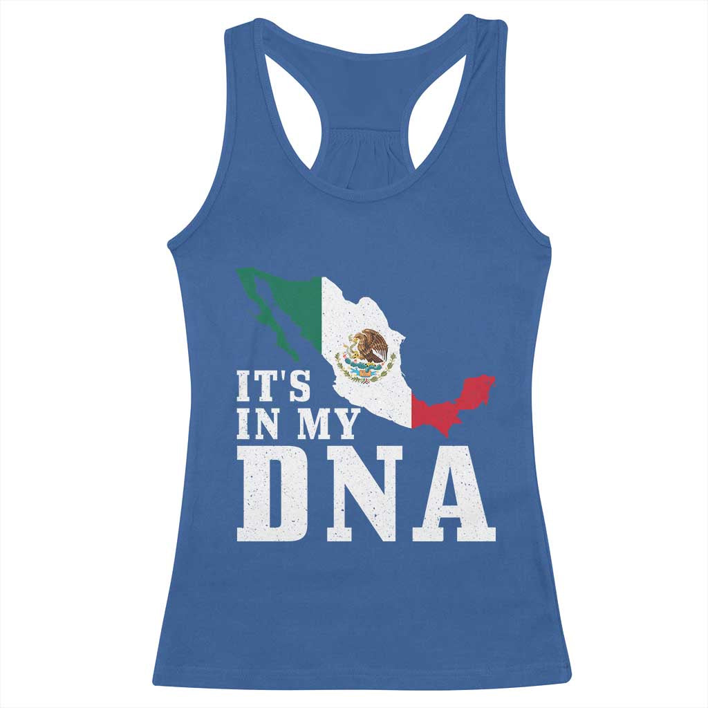 It's in My DNA Mexican Proud Hispanic Gift Mexico Flag Racerback Tank Top