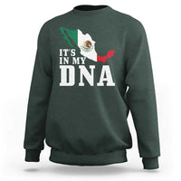 It's in My DNA Mexican Proud Hispanic Gift Mexico Flag Sweatshirt