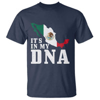 It's in My DNA Mexican Proud Hispanic Gift Mexico Flag T Shirt