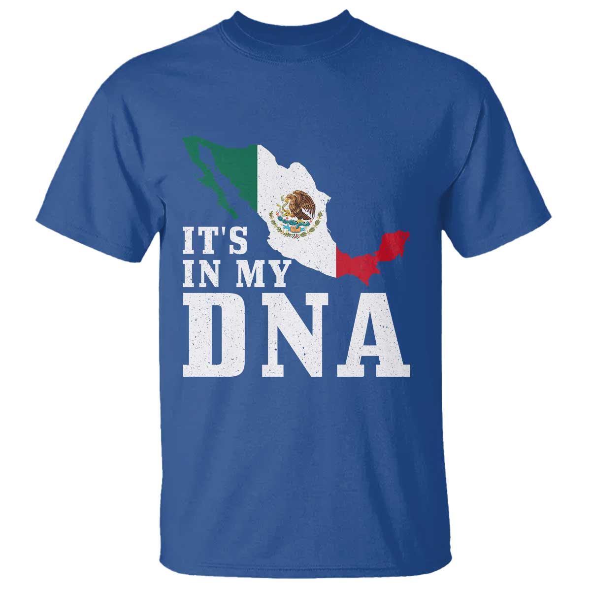 It's in My DNA Mexican Proud Hispanic Gift Mexico Flag T Shirt
