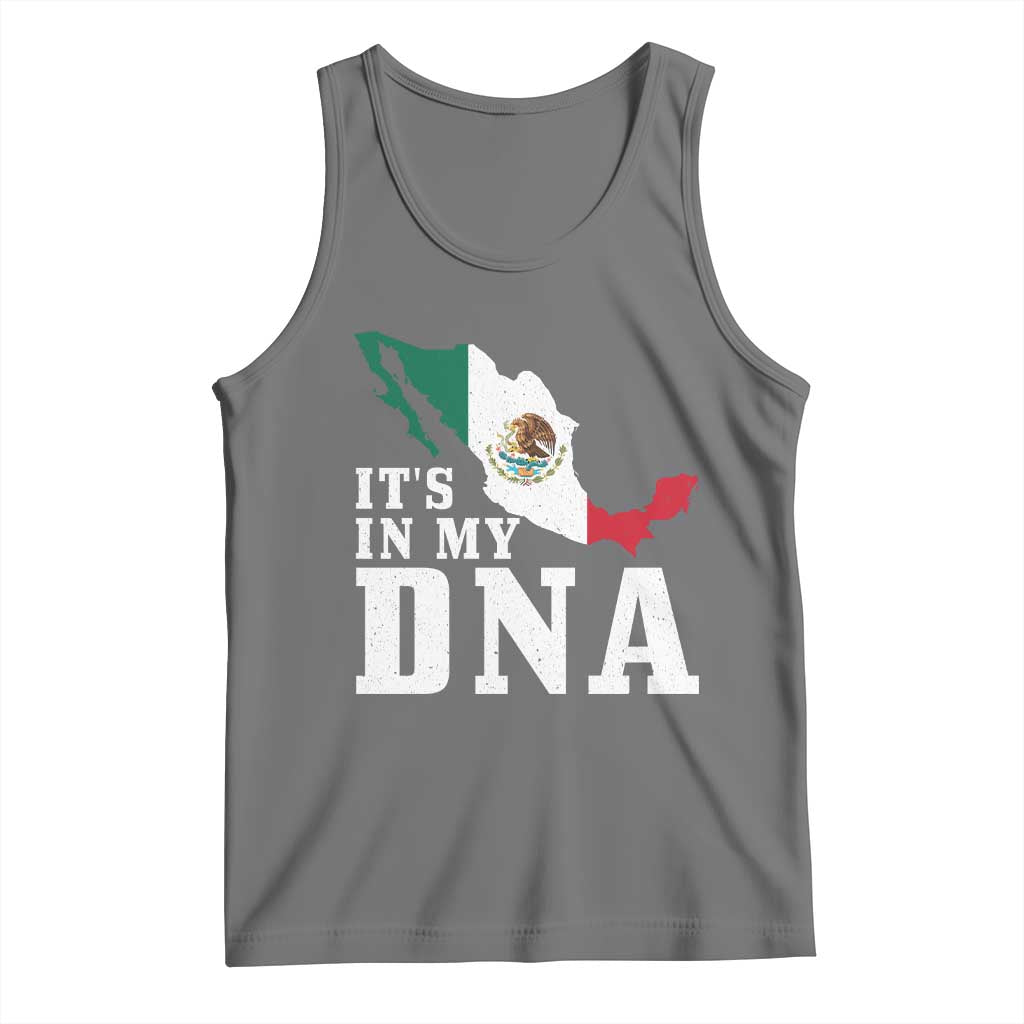 It's in My DNA Mexican Proud Hispanic Gift Mexico Flag Tank Top
