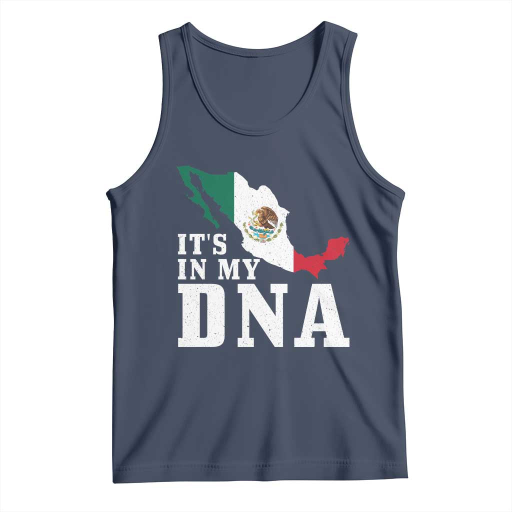 It's in My DNA Mexican Proud Hispanic Gift Mexico Flag Tank Top