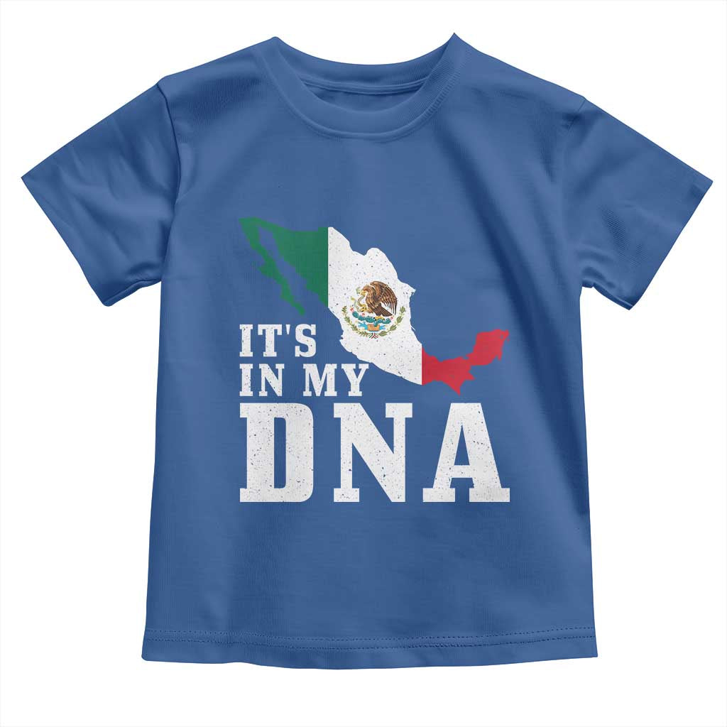 It's in My DNA Mexican Proud Hispanic Gift Mexico Flag Toddler T Shirt