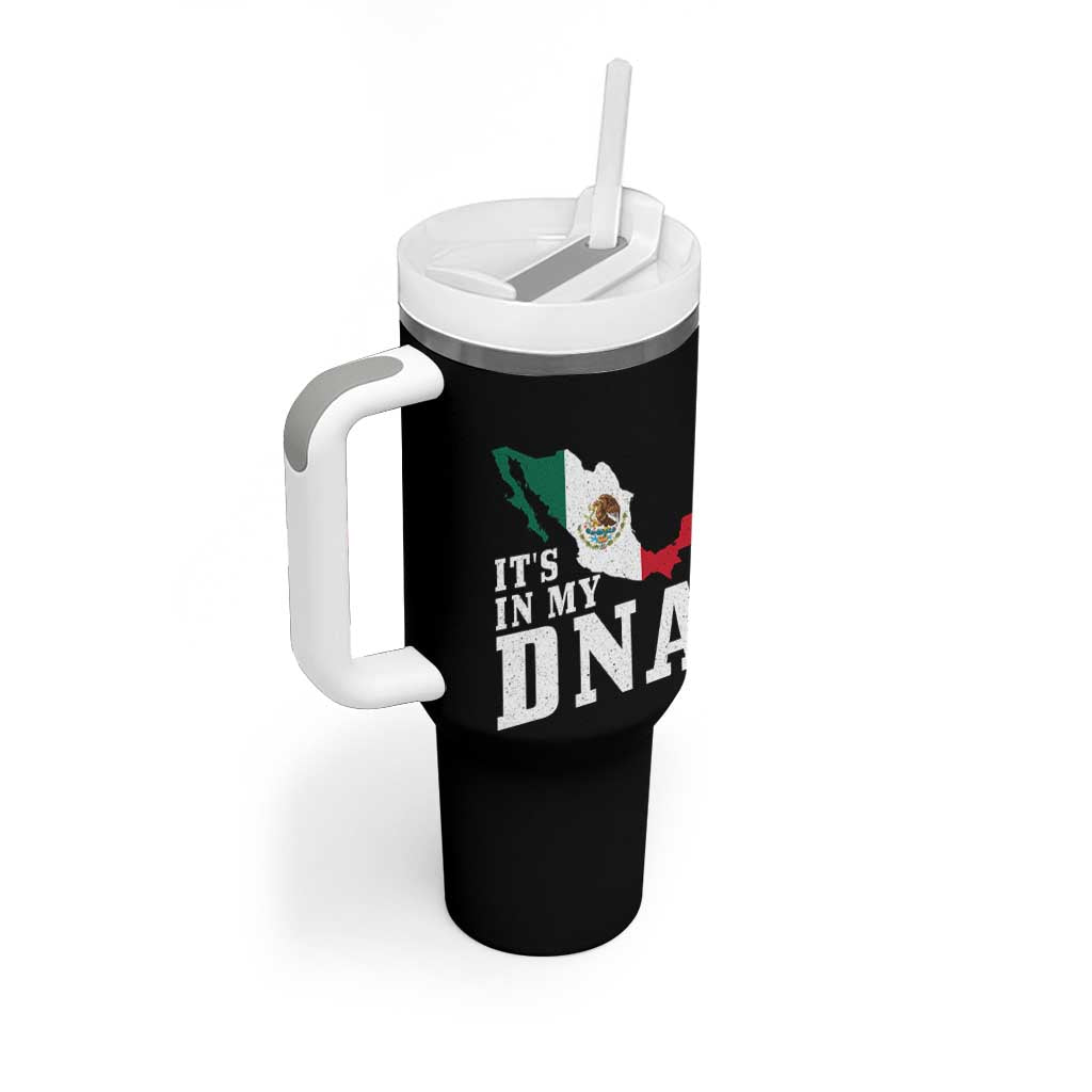 It's in My DNA Mexican Proud Hispanic Gift Mexico Flag Tumbler With Handle