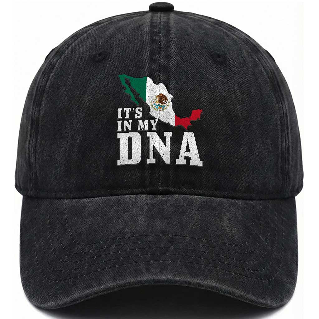 It's in My DNA Mexican Proud Hispanic Gift Mexico Flag Washed Cotton Baseball Cap