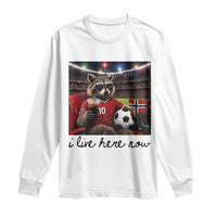 Norway Soccer Football Fan Norge Norwegian Flag Long Sleeve Shirt Funny Raccoon I Live Here Now