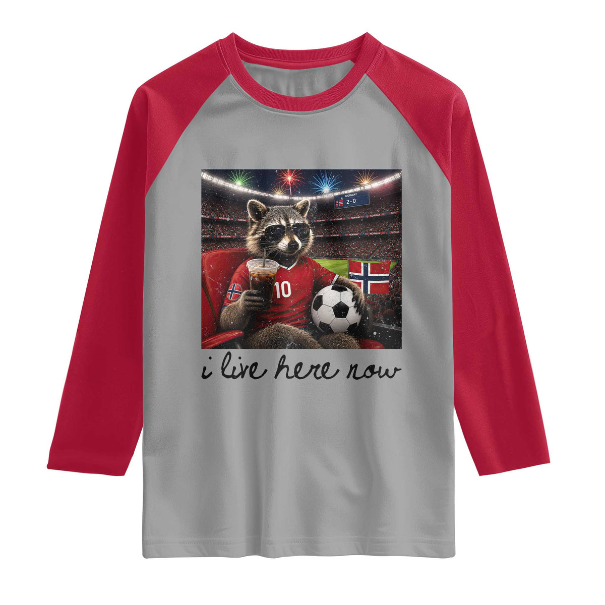 Norway Soccer Football Fan Norge Norwegian Flag Raglan Shirt Funny Raccoon I Live Here Now