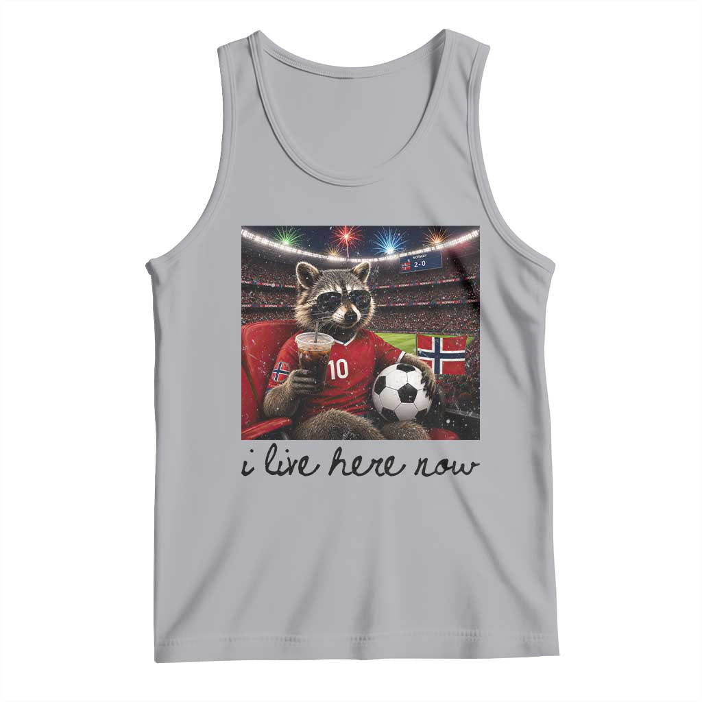 Norway Soccer Football Fan Norge Norwegian Flag Tank Top Funny Raccoon I Live Here Now