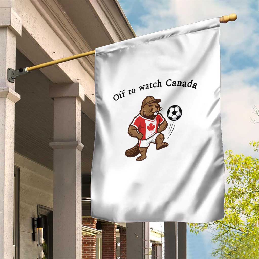 Off to Watch Canada Garden Flag Patriotic Canadian Beaver Football Fan Gift