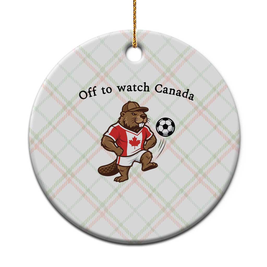 Off to Watch Canada Ceramic Ornament Patriotic Canadian Beaver Football Fan Gift