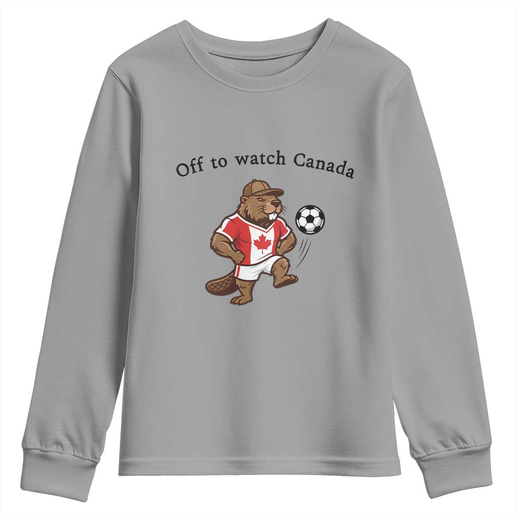 Off to Watch Canada Youth Sweatshirt Patriotic Canadian Beaver Football Fan Gift
