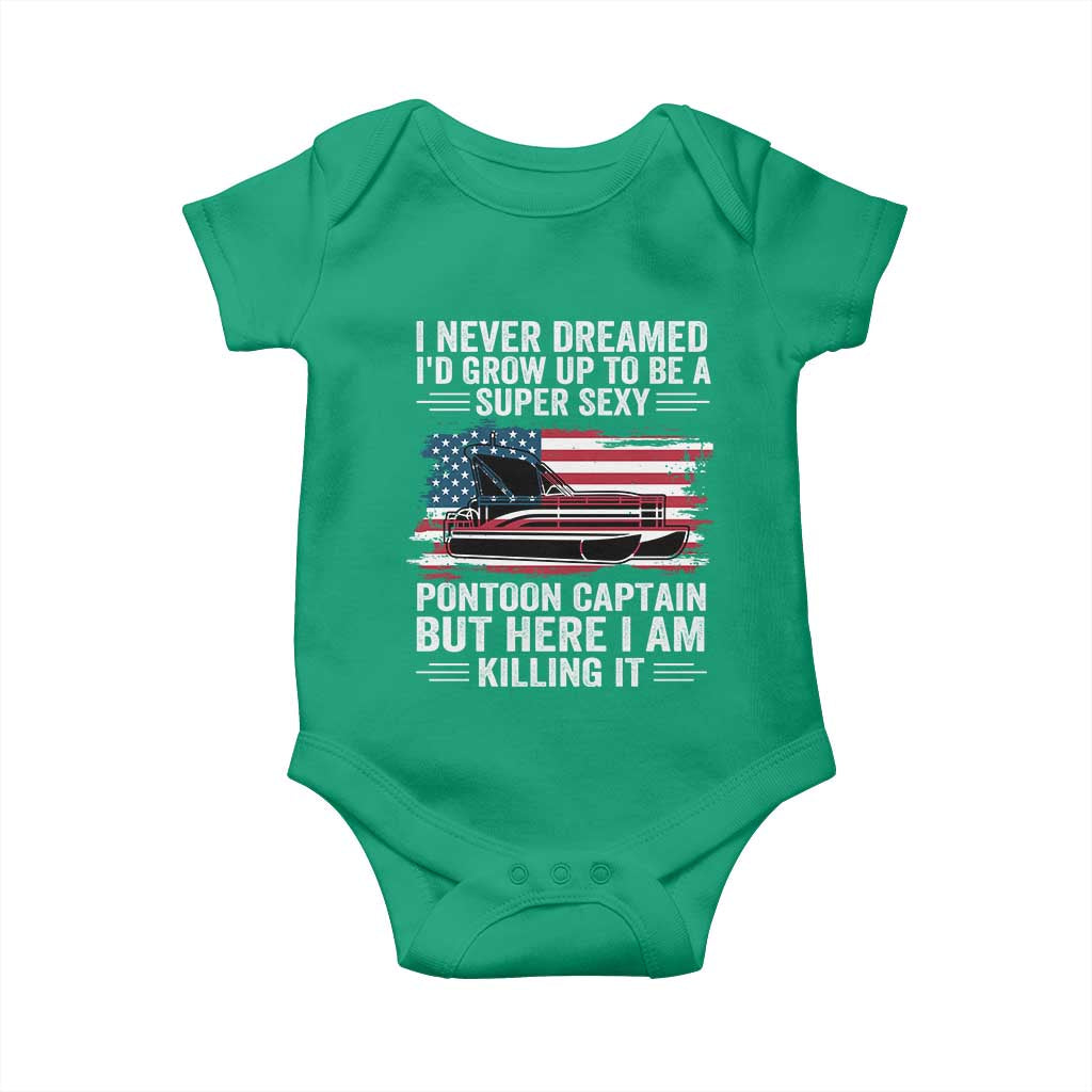 Funny Pontoon Captain Baby Onesie I Never Dreamed I Would Grow Up To Be Super Sexy - Wonder Print Shop