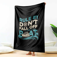 Funny Cruise Ship Throw Blanket Rule Number One Do Not Fall Off The Boat - Wonder Print Shop