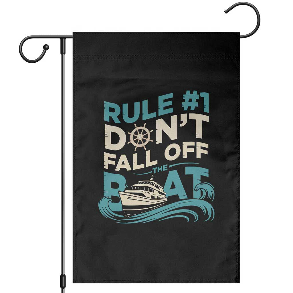 Funny Cruise Ship Garden Flag Rule Number One Do Not Fall Off The Boat - Wonder Print Shop