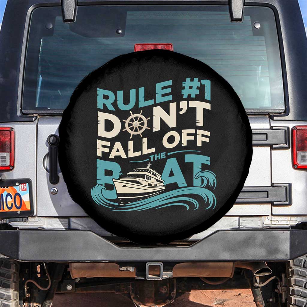 Funny Cruise Ship Spare Tire Cover Rule Number One Do Not Fall Off The Boat - Wonder Print Shop