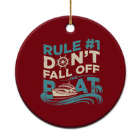 Funny Cruise Ship Ceramic Ornament Rule Number One Do Not Fall Off The Boat - Wonder Print Shop