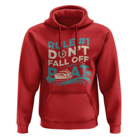 Funny Cruise Ship Hoodie Rule Number One Do Not Fall Off The Boat - Wonder Print Shop