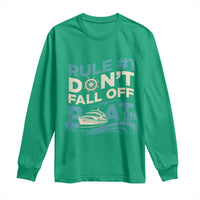Funny Cruise Ship Long Sleeve Shirt Rule Number One Do Not Fall Off The Boat - Wonder Print Shop