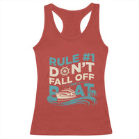Funny Cruise Ship Racerback Tank Top Rule Number One Do Not Fall Off The Boat - Wonder Print Shop
