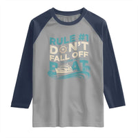 Funny Cruise Ship Raglan Shirt Rule Number One Do Not Fall Off The Boat - Wonder Print Shop