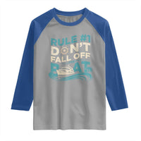 Funny Cruise Ship Raglan Shirt Rule Number One Do Not Fall Off The Boat - Wonder Print Shop
