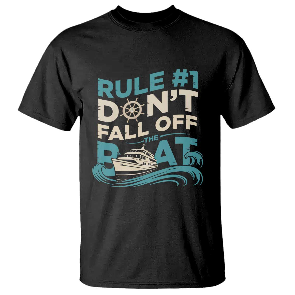 Funny Cruise Ship T Shirt Rule Number One Do Not Fall Off The Boat - Wonder Print Shop