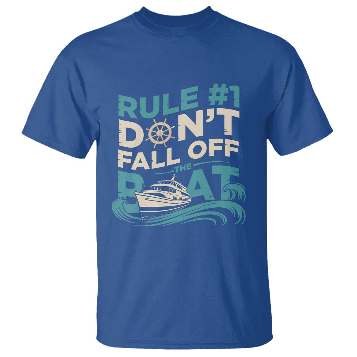 Funny Cruise Ship T Shirt Rule Number One Do Not Fall Off The Boat - Wonder Print Shop