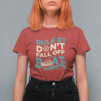 Funny Cruise Ship T Shirt For Women Rule Number One Do Not Fall Off The Boat - Wonder Print Shop