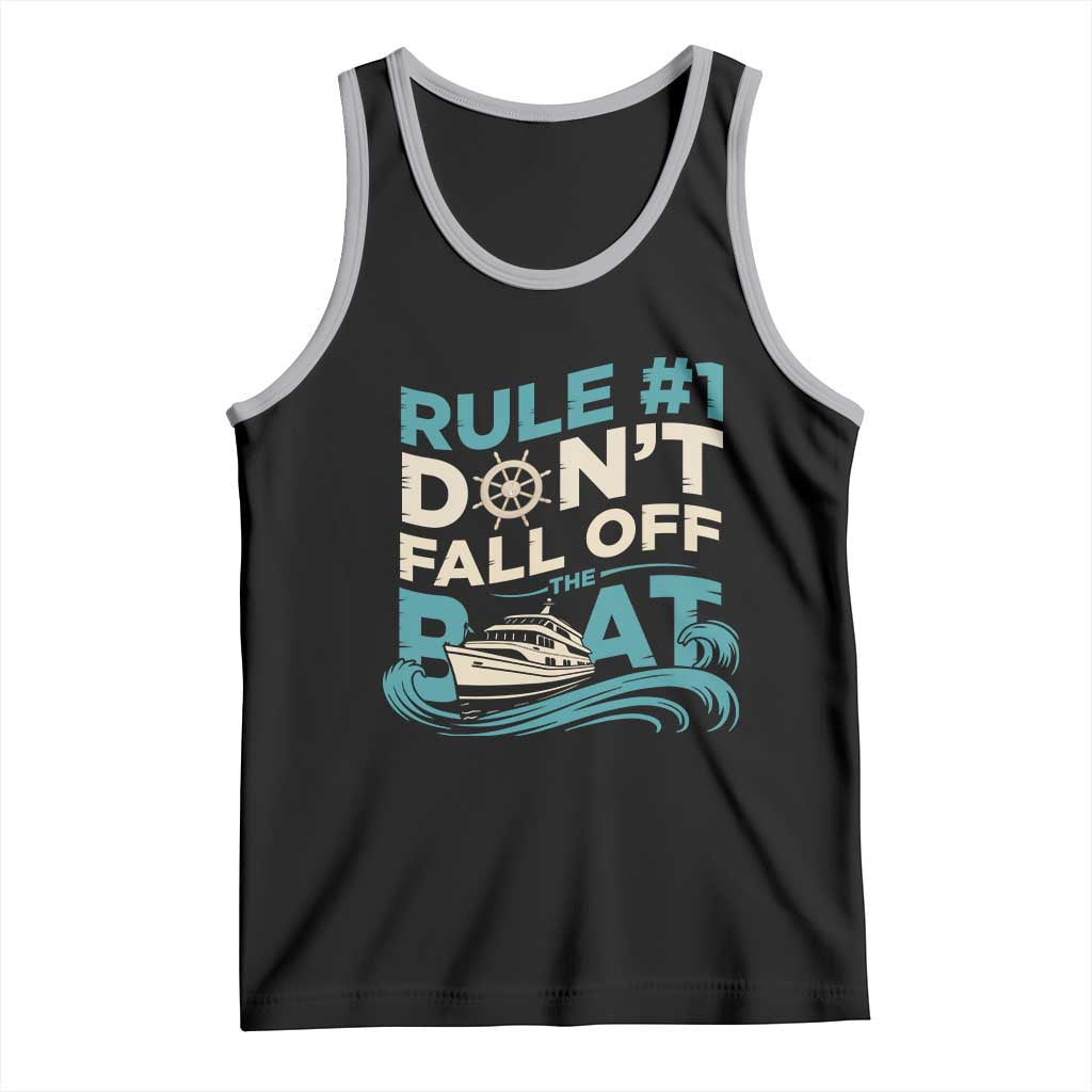 Funny Cruise Ship Tank Top Rule Number One Do Not Fall Off The Boat - Wonder Print Shop